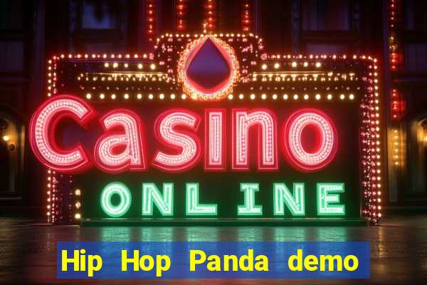 Hip Hop Panda demo hip hop panda